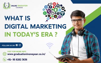 What is Digital Marketing in today’s Era?